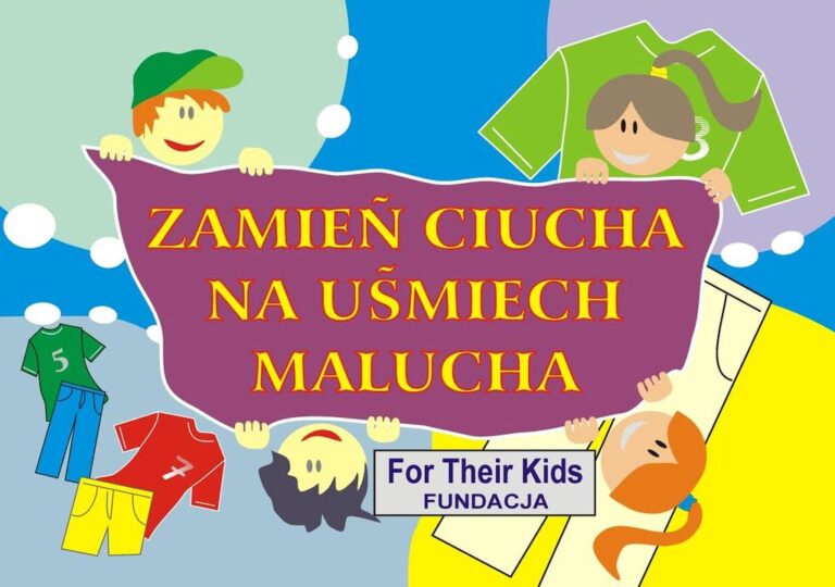 e-pyskowice.pl : Fundacja For Their Kids „Festyn w ubraniach” & „Dzień dwóch domów”