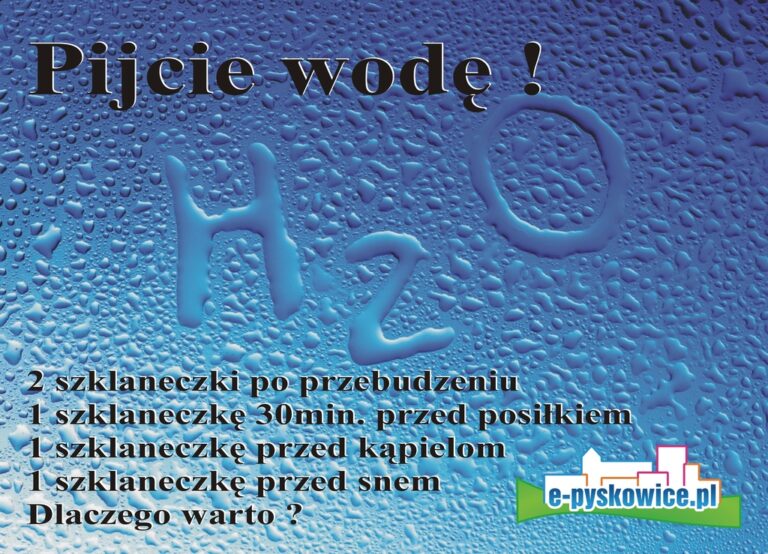e-pyskowice.pl | Zdrowie | A-Be-Ca-Dło picia wody!